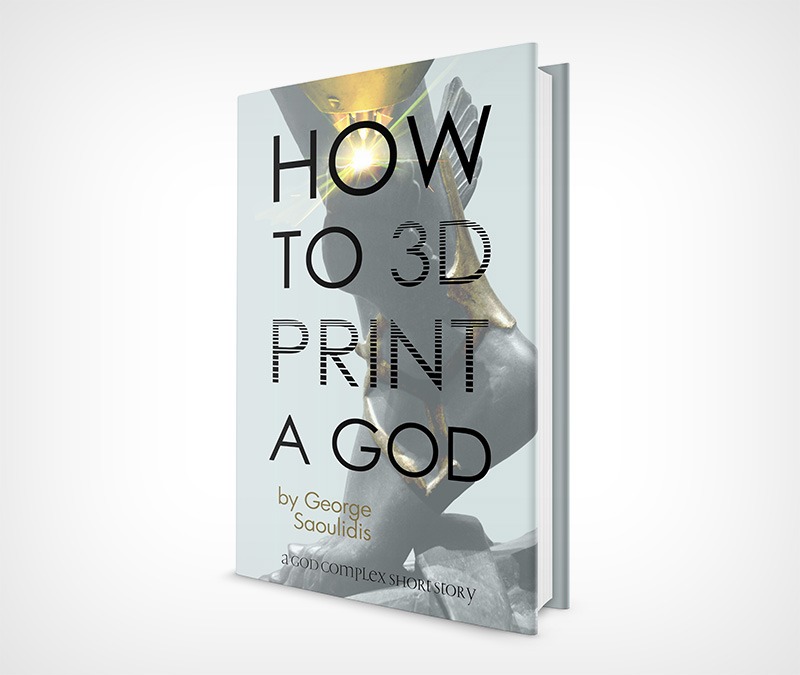 How to 3D Print a God - Image 2