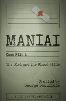 Maniai Case File 1: The Girl And The Blood Slide
