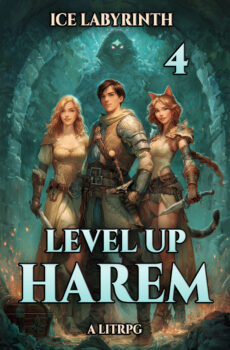Ice Labyrinth: A Harem LitRPG